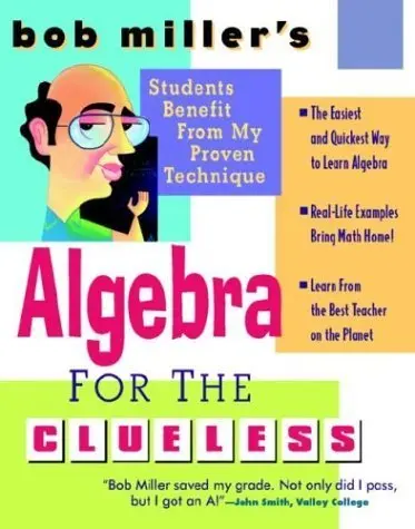 Cover of Bob Miller's Algebra for the Clueless