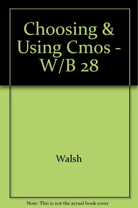 Cover of Choosing & Using Cmos - W/B 28
