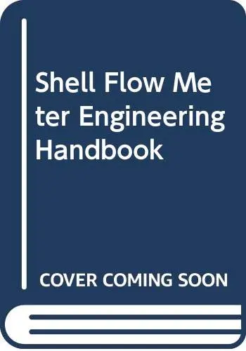 Cover of Shell Flow Meter Engineering Handbook