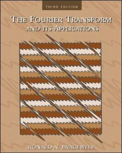 Cover of The Fourier Transform & Its Applications