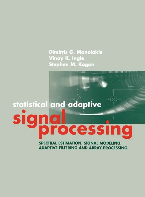 Cover of Statistical and Adaptive Signal Processing