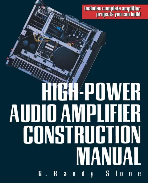 Cover of High-Power Audio Amplifier Construction Manual