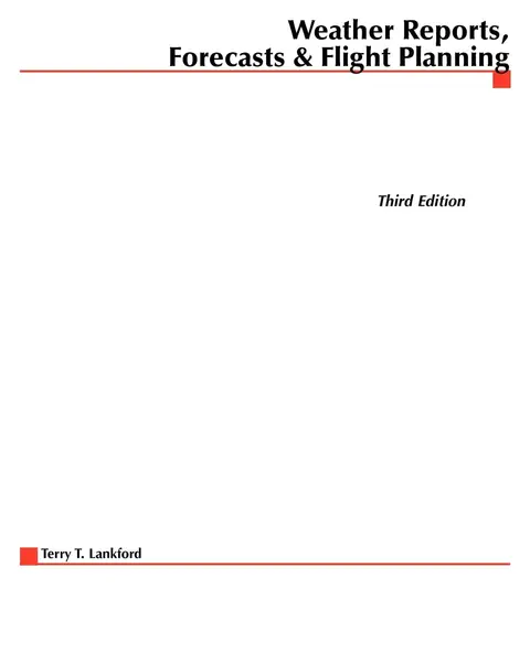 Cover of Weather Reports, Forecasts & Flight Planning
