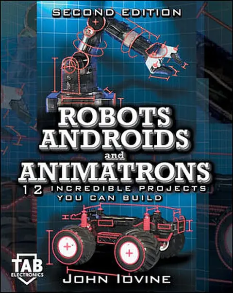 Cover of Robots, Androids, and Animatrons