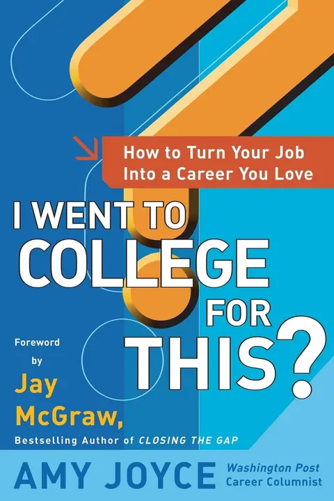 Cover of I Went to College for This?