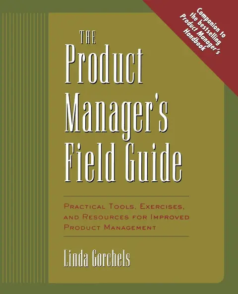 Cover of The Product Manager's Field Guide