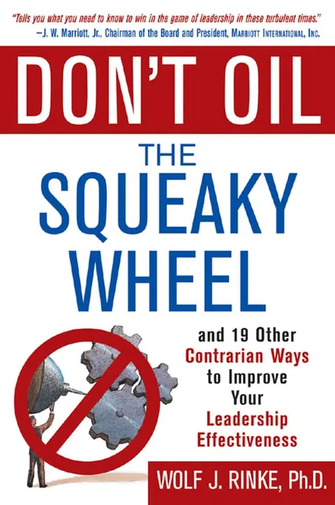 Cover of Don't Oil the Squeaky Wheel