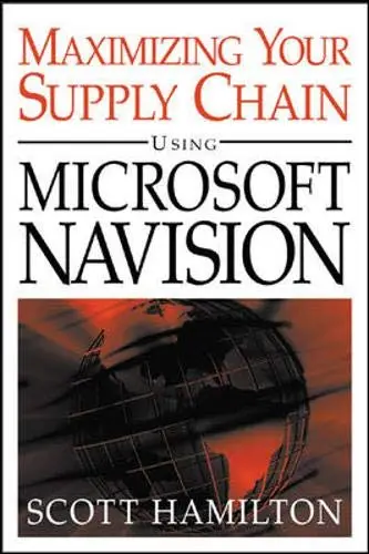 Cover of Managing Your Supply Chain Using Microsoft Navision