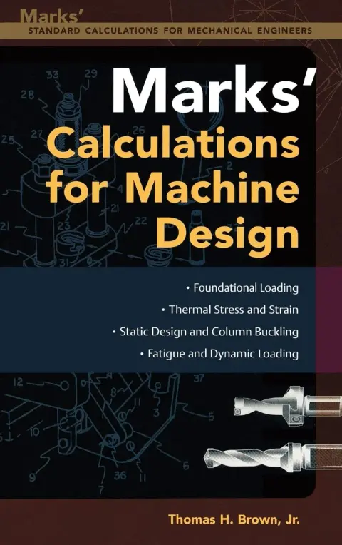 Cover of Mark's Calculations for Machine Design