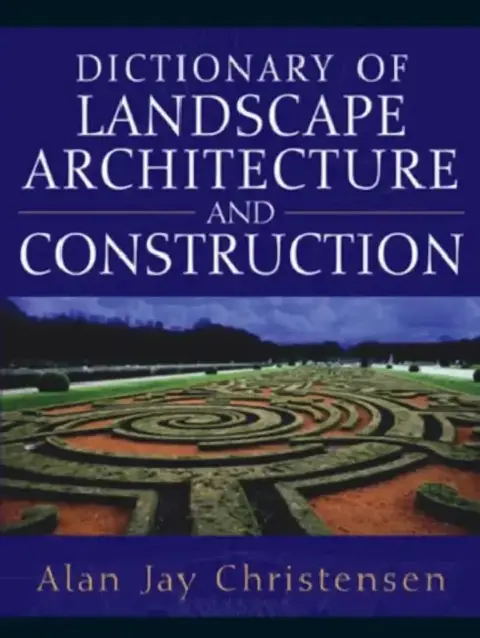 Cover of Dictionary of Landscape Architecture and Construction