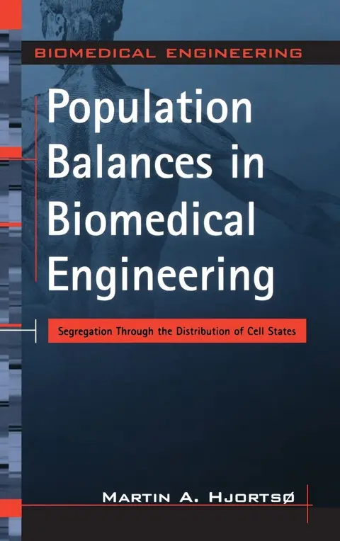 Cover of Population Balances in Biomedical Engineering