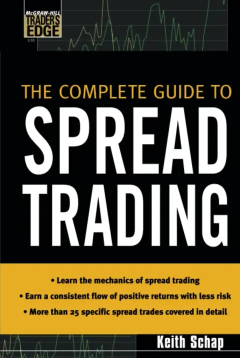 Cover of The Complete Guide to Spread Trading