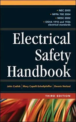 Cover of Electrical Safety Handbook, 3Rd Edn