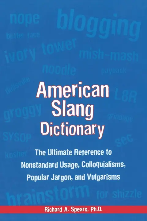 Cover of American Slang Dictionary, Fourth Edition