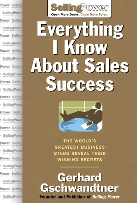 Cover of Everything I Know About Sales Success