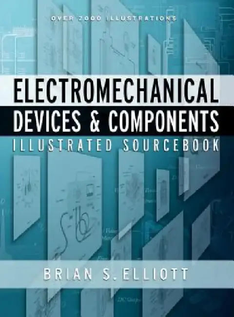 Cover of Electromechanical Devices & Components Illustrated Sourcebook