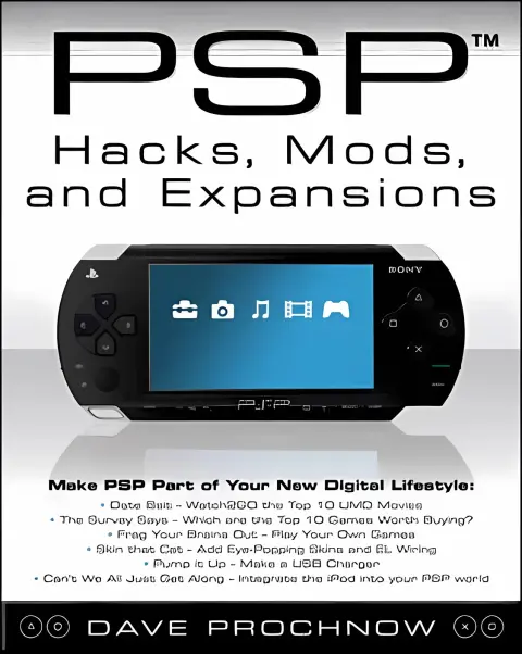 Cover of PSPTM Hacks, Mods, and Expansions