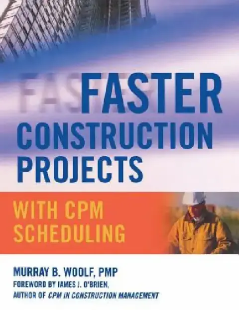 Cover of Faster Construction Projects with CPM Scheduling