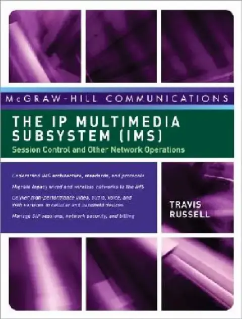 Cover of The IP Multimedia Subsystem (Ims)