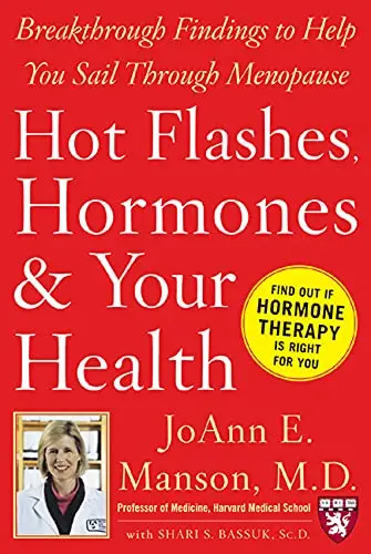 Cover of Hot Flashes, Hormones, and Your Health