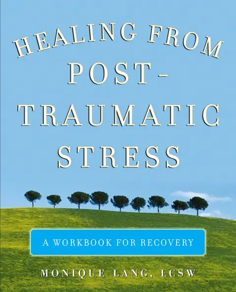 Cover of Healing from Post-Traumatic Stress