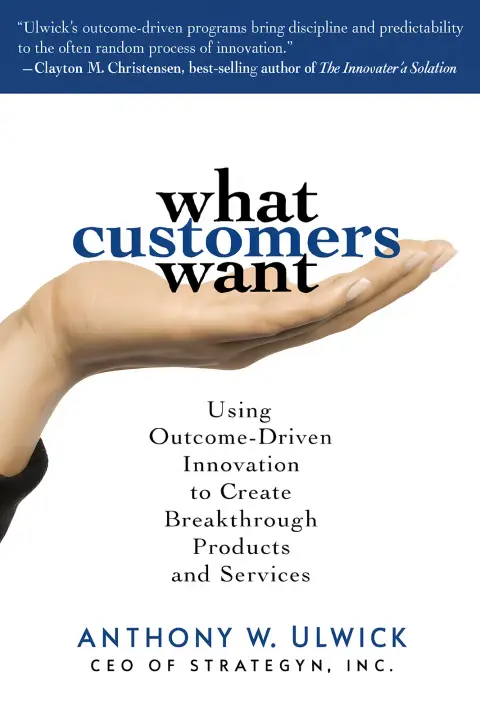 Cover of What Customers Want