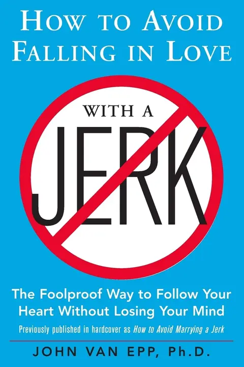 Cover of How to Avoid Falling in Love with a Jerk