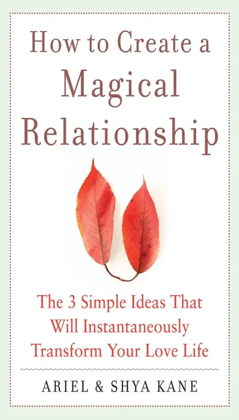 Cover of How to Create a Magical Relationship