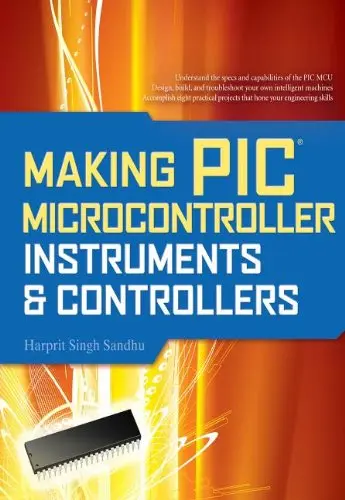 Cover of Making PIC Microcontroller Instruments and Controllers