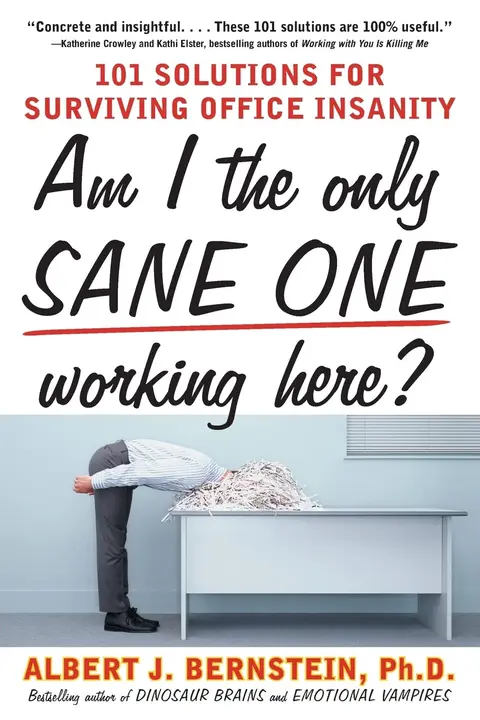 Cover of Am I the Only Sane One Working Here?