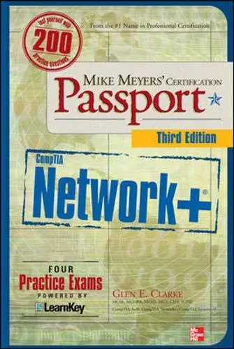 Cover of Mike Meyers' CompTIA Network+ Certification Passport, Third Edition