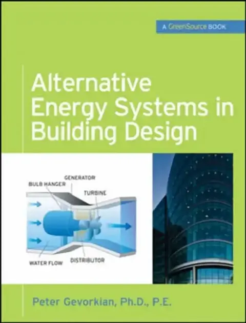 Cover of Alternative Energy Systems in Building Design (Greensource Books)