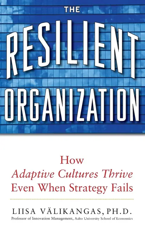 Cover of The Resilient Organization