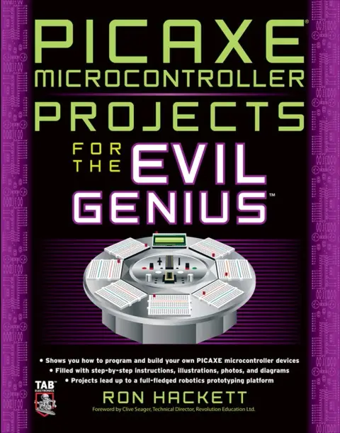 Cover of PICAXE Microcontroller Projects for the Evil Genius