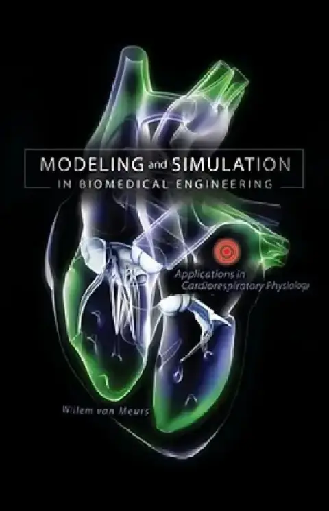 Cover of Modeling and Simulation in Biomedical Engineering