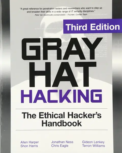 Cover of Gray Hat Hacking the Ethical Hackers Handbook
