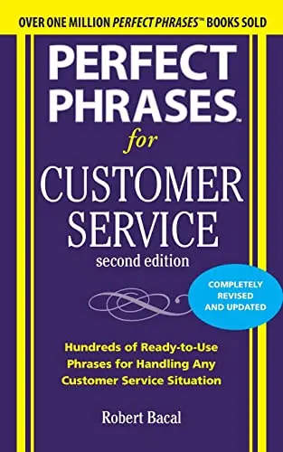 Cover of Perfect Phrases for Customer Service