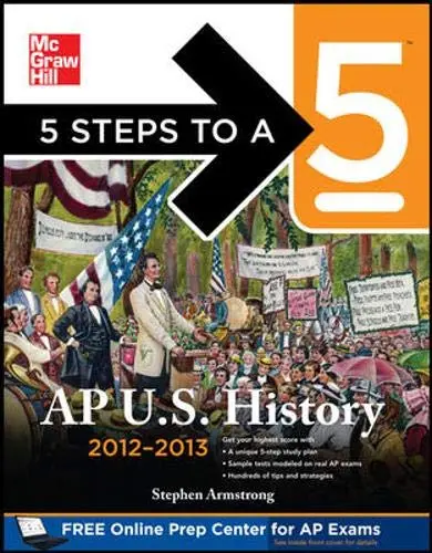 Cover of 5 Steps to a 5 AP US History, 2012-2013 Edition