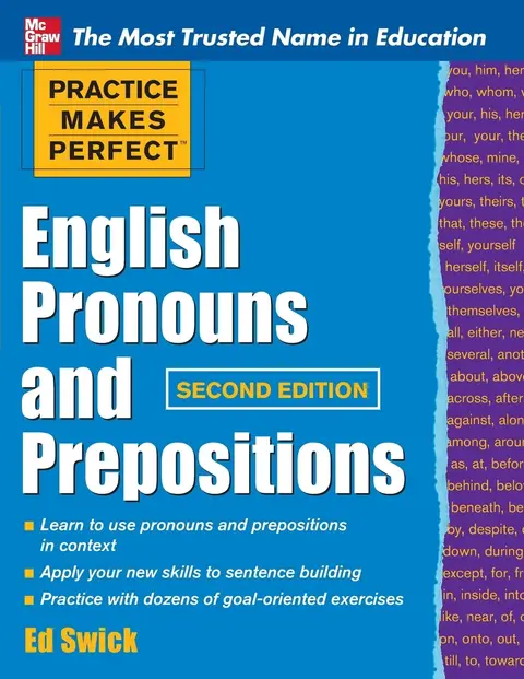 Cover of Practice Makes Perfect English Pronouns and Prepositions, Second Edition