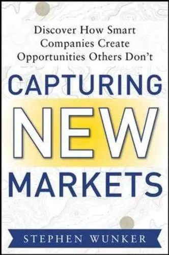 Cover of Capturing New Markets