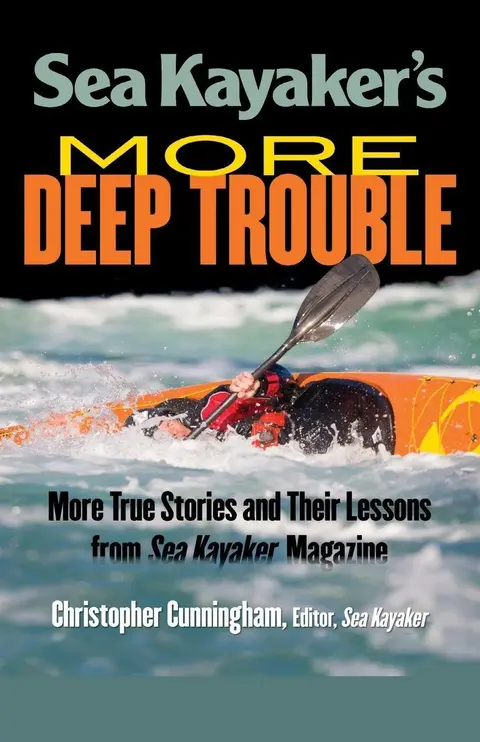 Cover of Sea Kayaker's More Deep Trouble