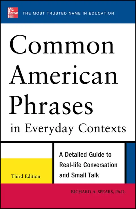 Cover of Common American Phrases in Everyday Contexts, 3rd Edition
