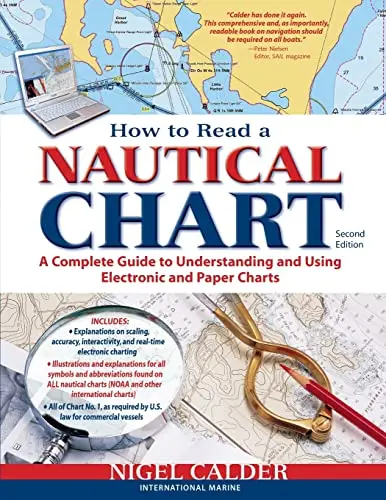 Cover of How to Read a Nautical Chart, 2nd Edition (Includes ALL of Chart #1)