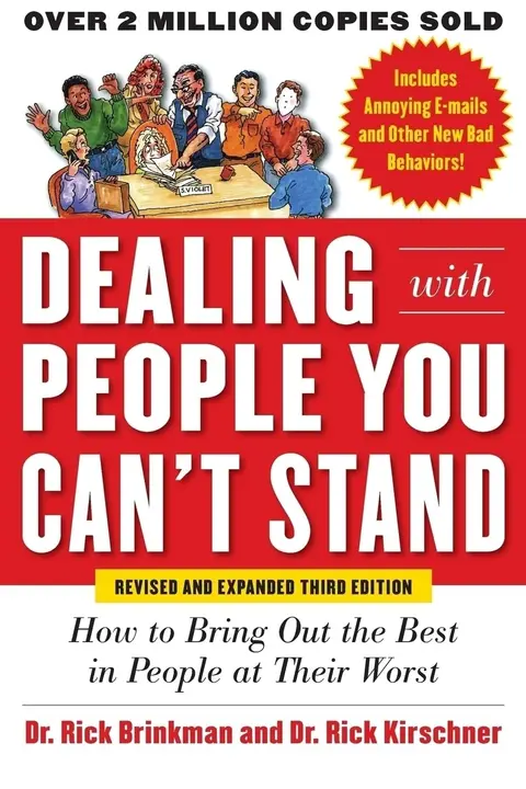 Cover of Dealing with People You Can't Stand, Revised and Expanded Third Edition