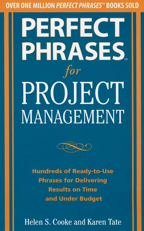 Cover of Perfect Phrases for Project Management