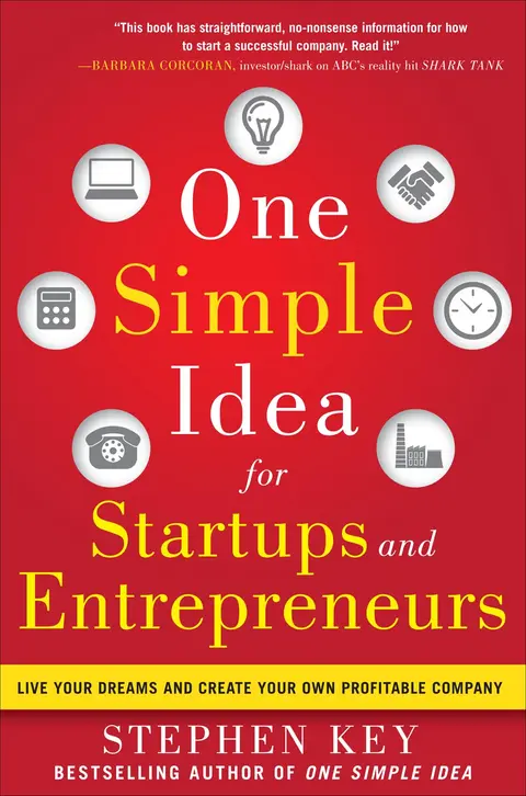 Cover of One Simple Idea for Startups and Entrepreneurs