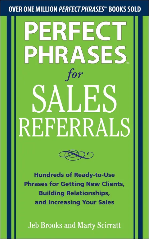 Cover of Perfect Phrases for Sales Referrals