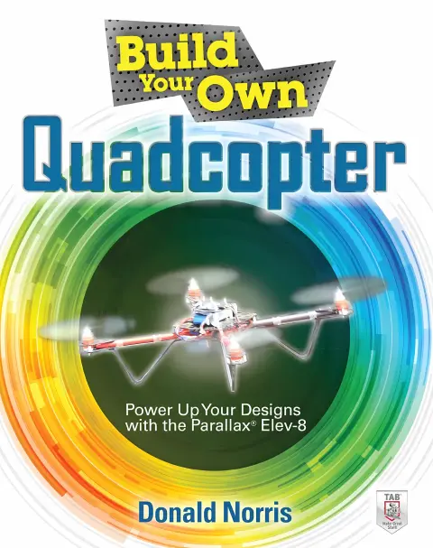 Cover of Build Your Own Quadcopter
