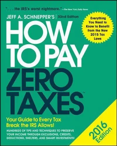 Cover of How to Pay Zero Taxes 2016