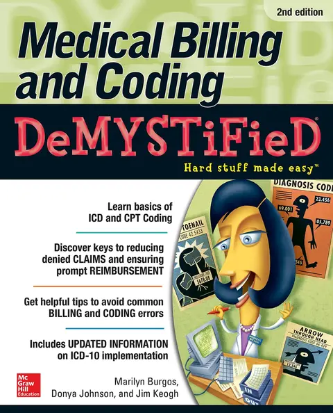 Cover of Medical Billing & Coding Demystified, 2nd Edition